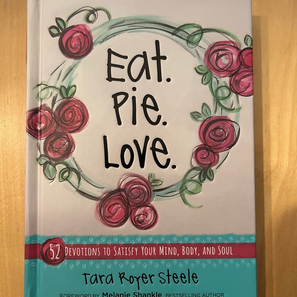 Eat. Pie. Love. Devotional Book